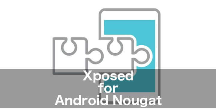 Xposed nougat